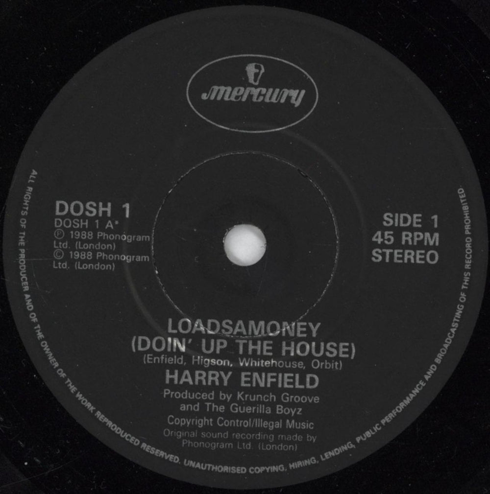 Harry Enfield Loadsamoney (Doin' Up The House) UK 7" vinyl single (7 inch record / 45) HNF07LO616800