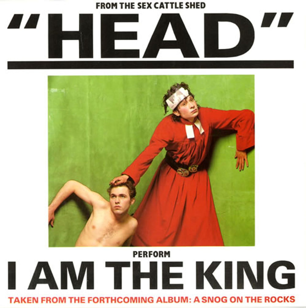 Head I Am The King UK 7" vinyl single (7 inch record / 45) D1053