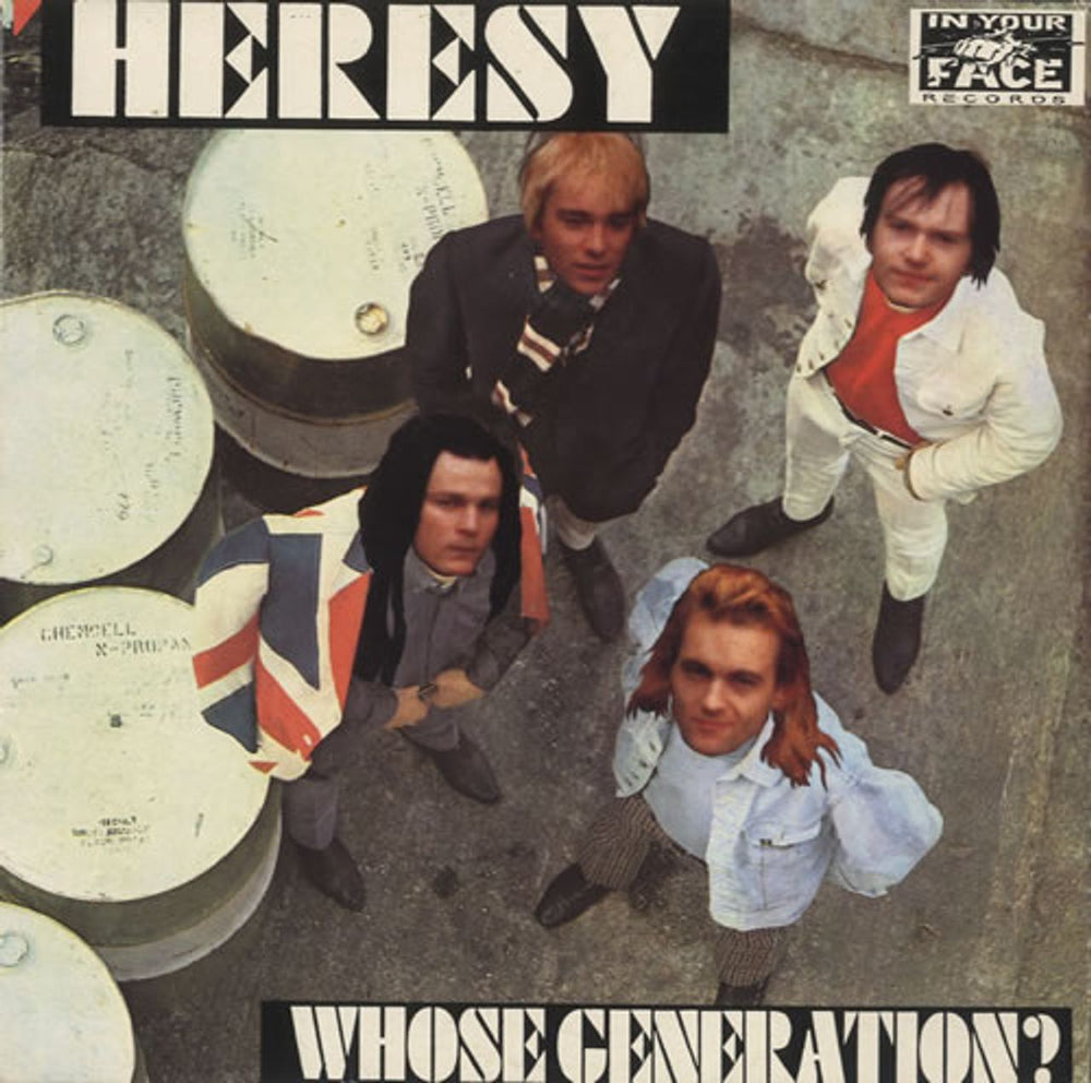 Heresy Whose Generation? UK 7" vinyl single (7 inch record / 45) FACE04