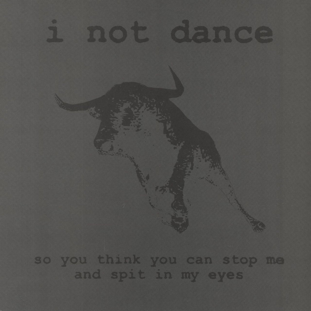I Not Dance So You Think You Can Stop Me And Spit In My Eyes German vinyl LP album (LP record) SYNREC06