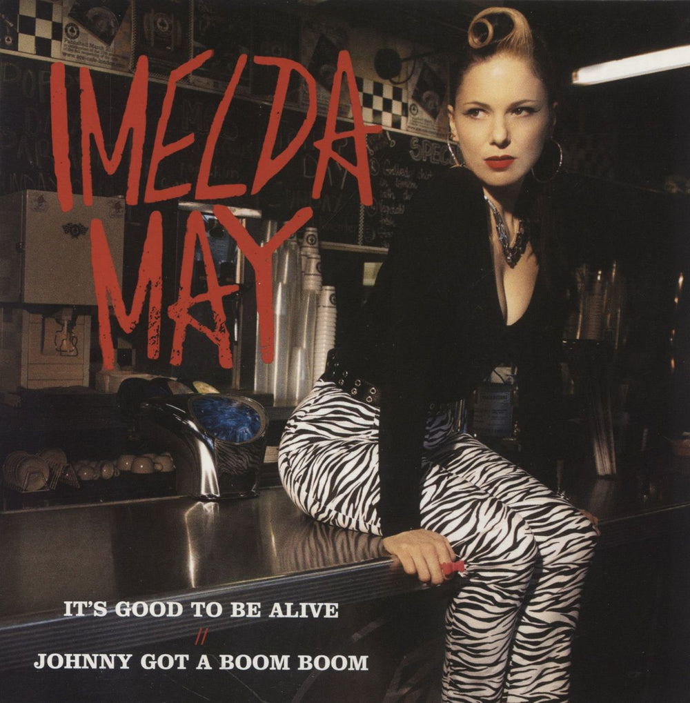 Imelda May It's Good To Be Alive // Johnny Got A Boom Boom French Promo 7" vinyl single (7 inch record / 45) 378462-1