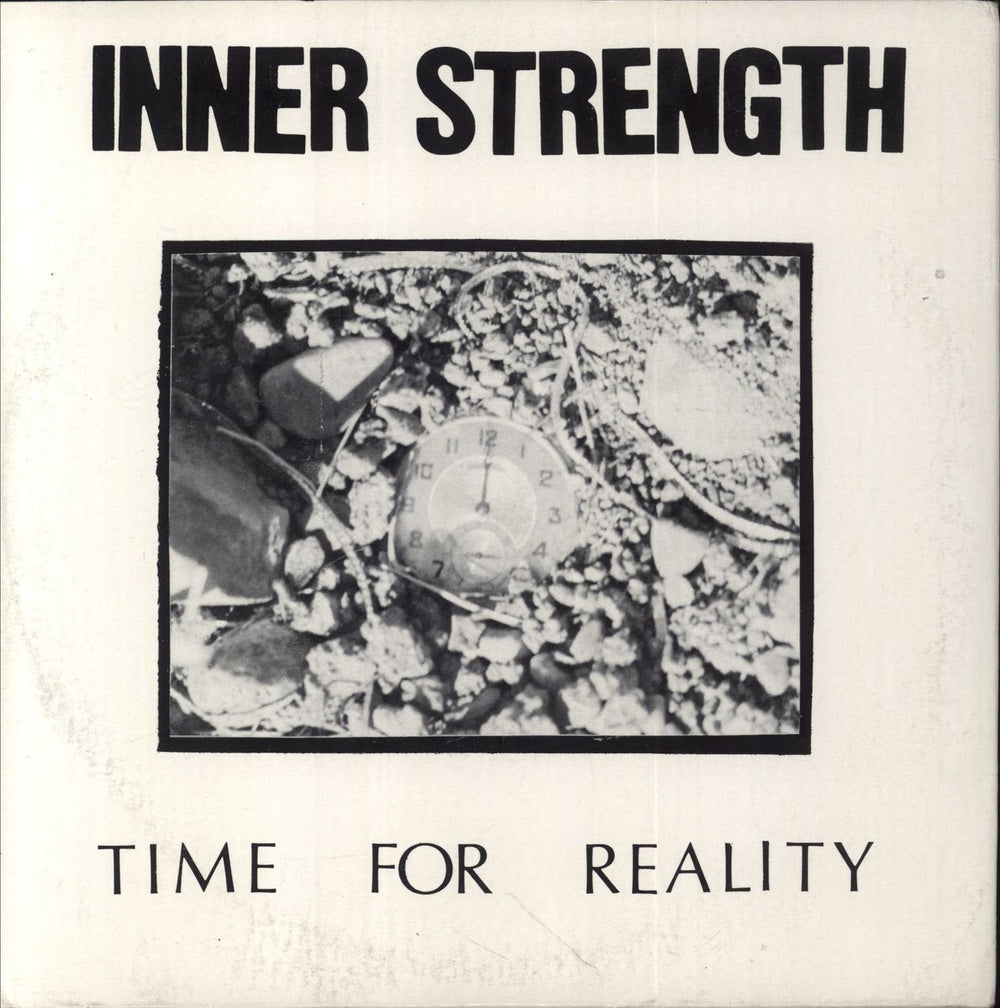 Inner Strength  Time For Reality US 7" vinyl single (7 inch record / 45) VR01