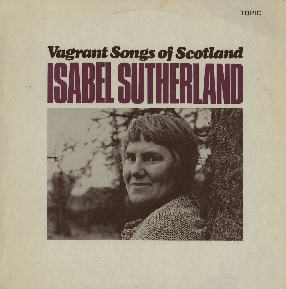 Isabel Sutherland Vagrant Songs Of Scotland UK vinyl LP album (LP record) 12T151