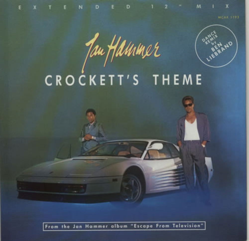 Jan Hammer Crockett's Theme UK 12" vinyl single (12 inch record / Maxi-single) MCAX1193