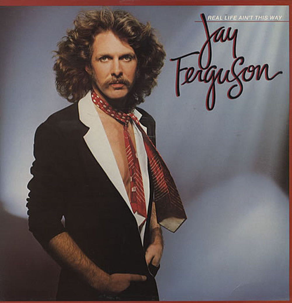 Jay Ferguson Real Life Ain't This Way UK vinyl LP album (LP record) K53086