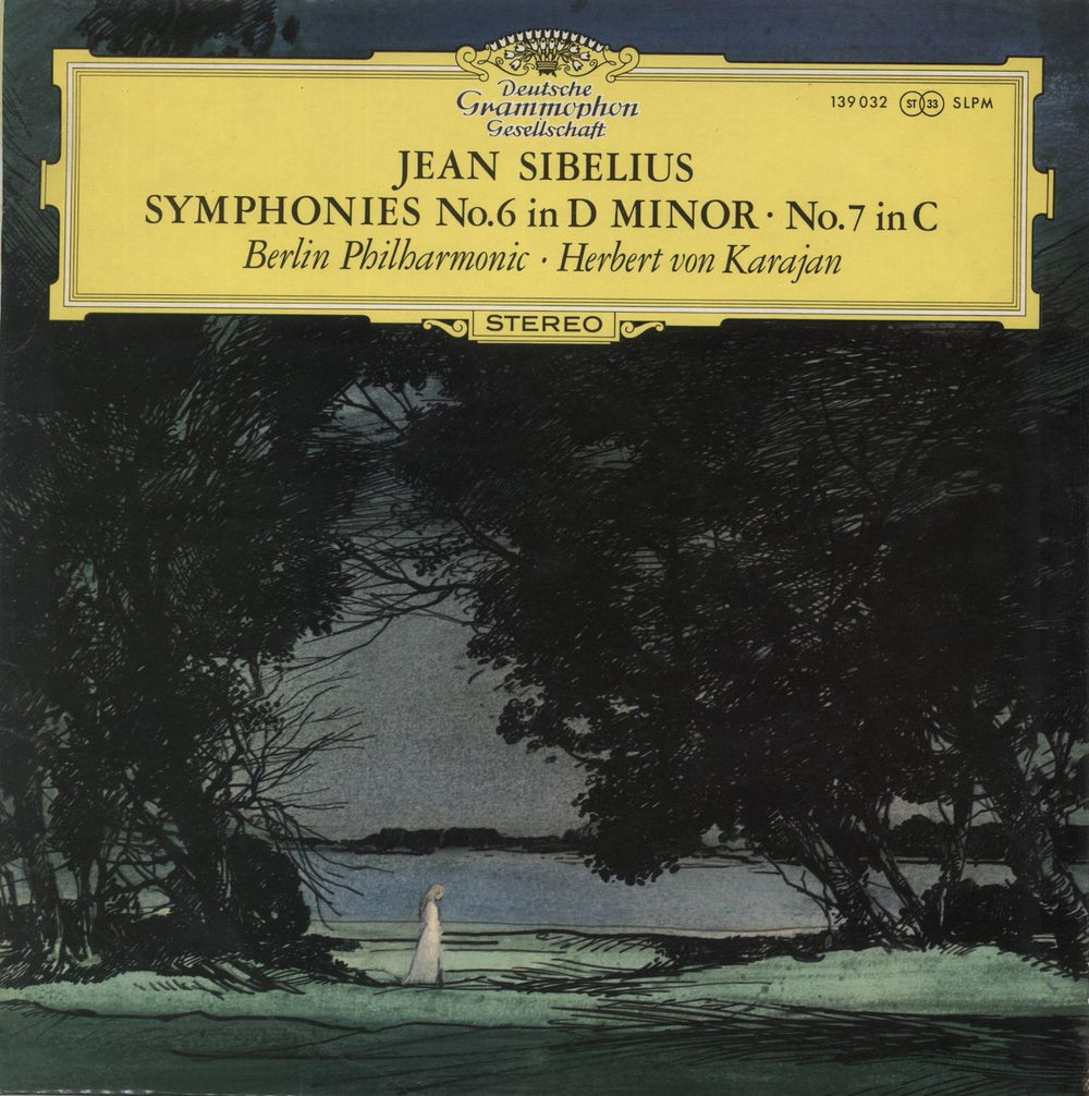 Jean Sibelius Sibelius: Symphonien Nr.6 In D-Moll • Nr.7 In C-Dur UK vinyl LP album (LP record) 139032