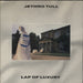 Jethro Tull Lap Of Luxury UK 7" vinyl single (7 inch record / 45) TULL1