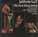 Jethro Tull Life Is A Long Song EP - Solid - P/S - VG UK 7" vinyl single (7 inch record / 45) WIP6106