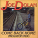 Joe Dolan Come Back Home (Megaton Mix) UK 12" vinyl single (12 inch record / Maxi-single) 12RITZ082