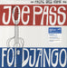 Joe Pass For Django - Blue Note Tone Poet Series - 180 Gram UK vinyl LP album (LP record) B0033158-01
