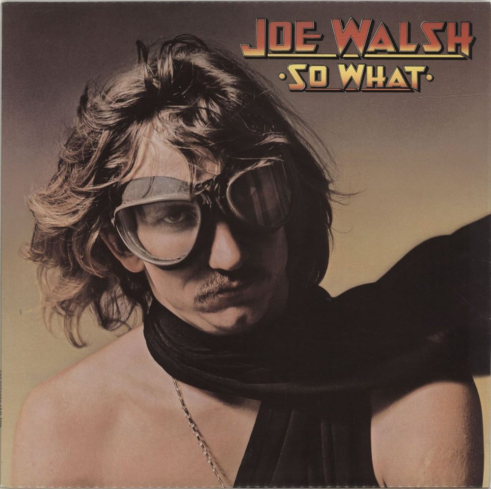 Joe Walsh So What - 1st UK vinyl LP album (LP record) ABCL5055