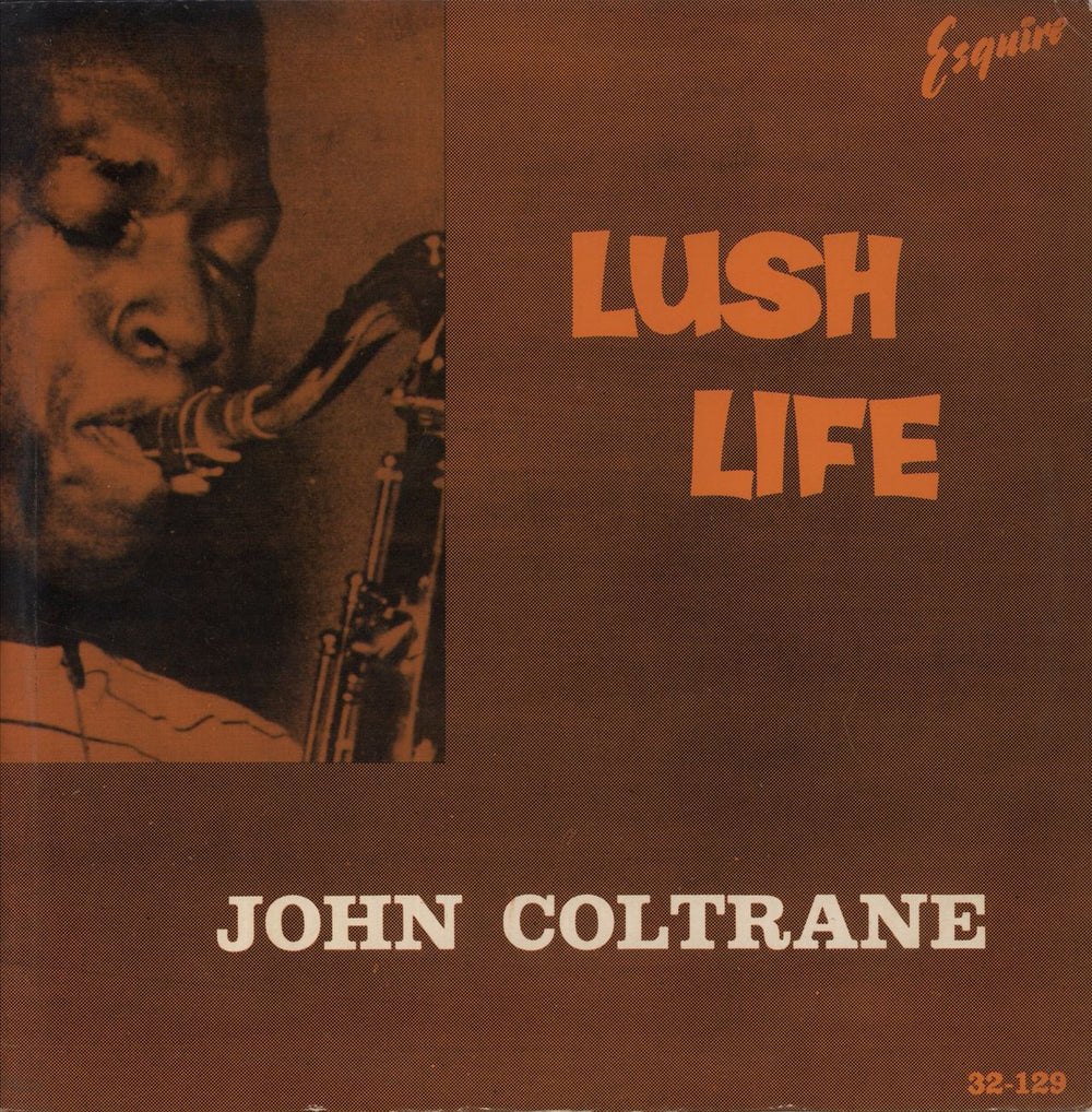 John Coltrane Lush Life - 1st - VG UK vinyl LP album (LP record) 32-129