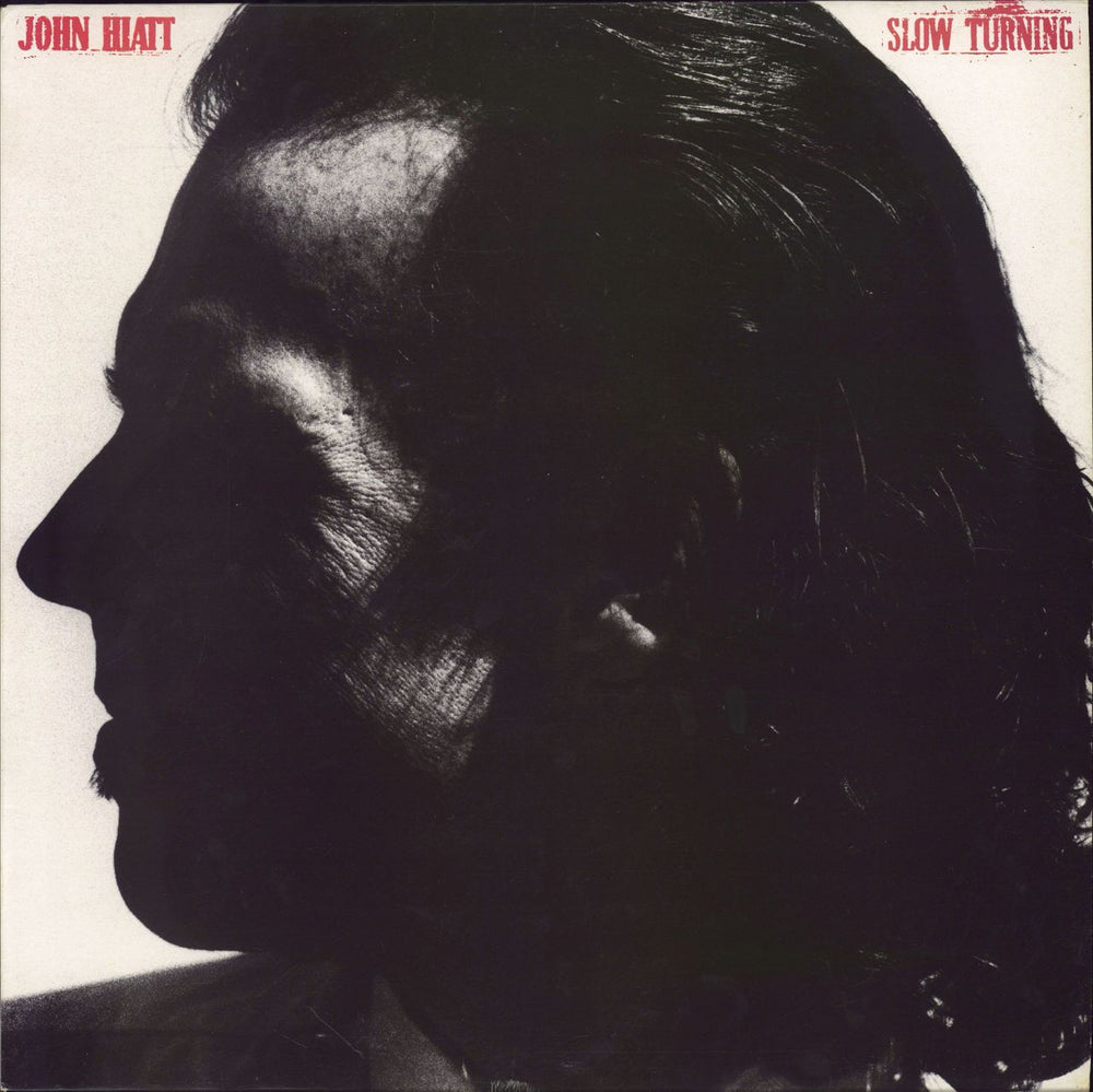 John Hiatt Slow Turning + inner UK vinyl LP album (LP record) AMA5206