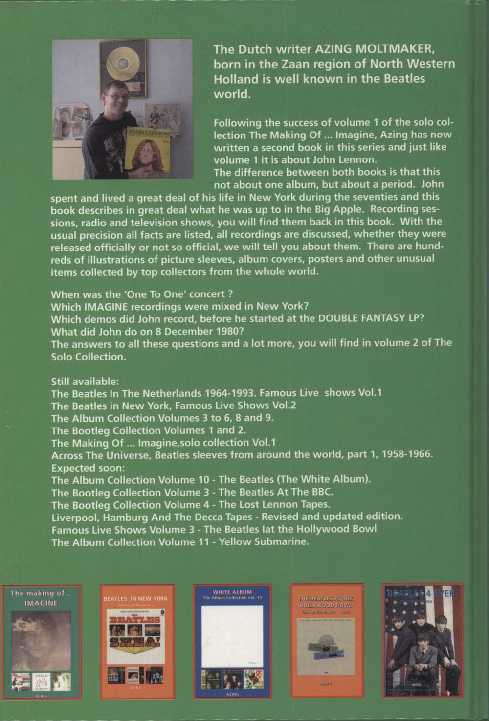 John Lennon John Lennon In New York - Famous Live Shows Vol 2 - Autographed UK book LENBKJO853490