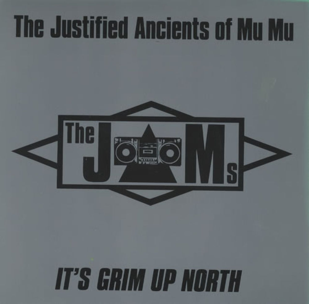 Justified Ancients Of Mu Mu It's Grim Up North UK 7" vinyl single (7 inch record / 45) JAMS028