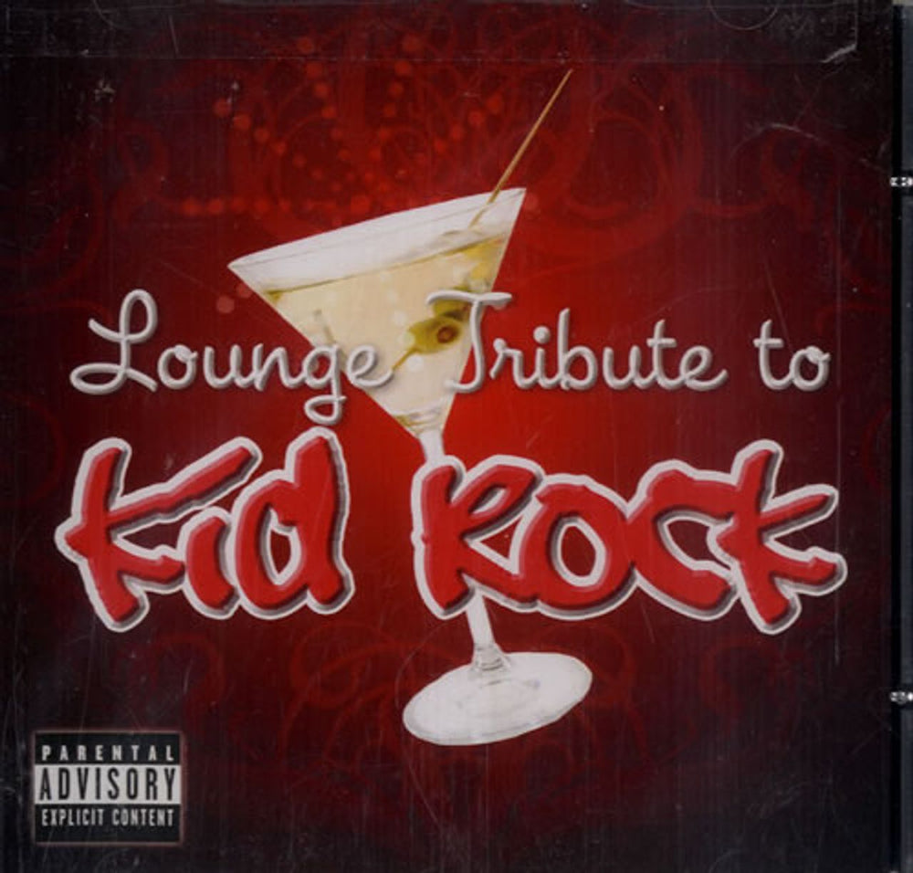 Kid Rock Lounge Tribute To Kid Rock US Promo CD album (CDLP) TRB60191