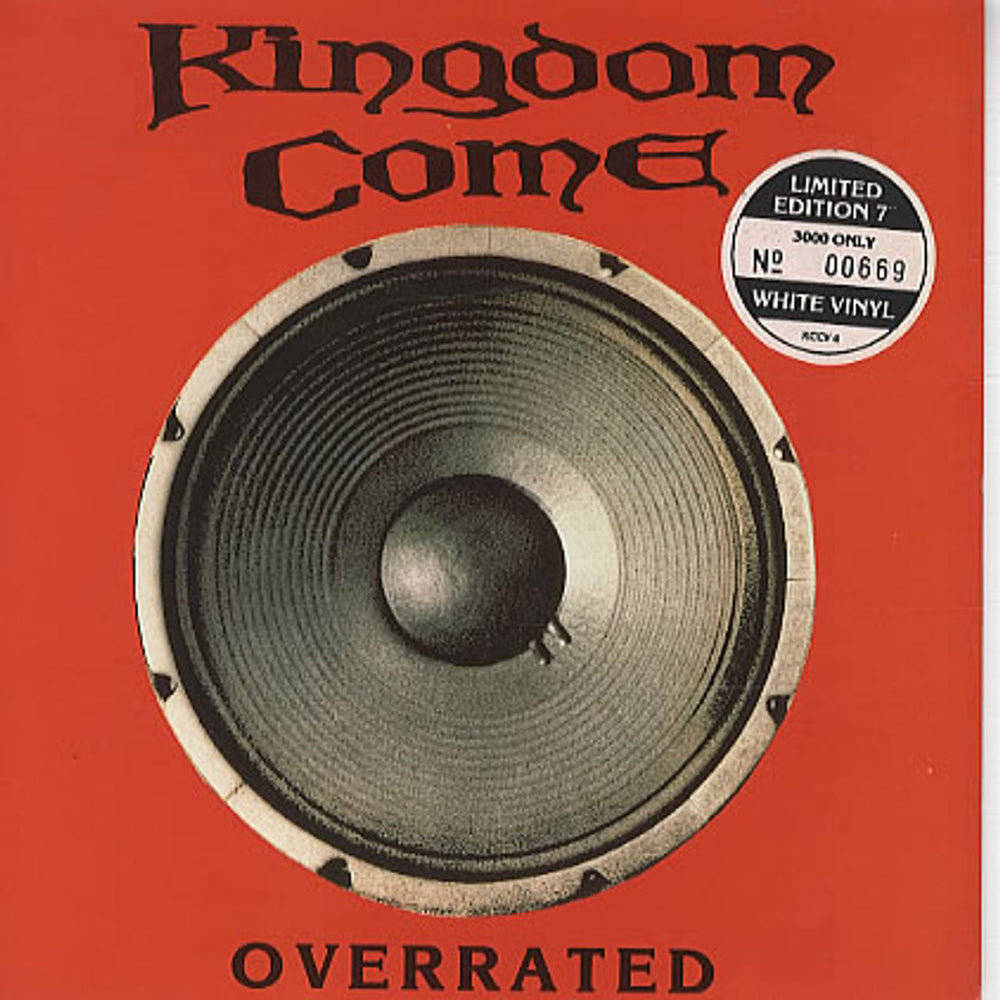 Kingdom Come (80s) Overrated - White Vinyl + Numbered Sleeve UK 7" vinyl single (7 inch record / 45) KCCV4