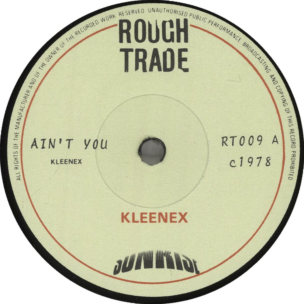 Kleenex Ain't You - Black & White Sleeve UK 7" vinyl single (7 inch record / 45) KLX07AI519004