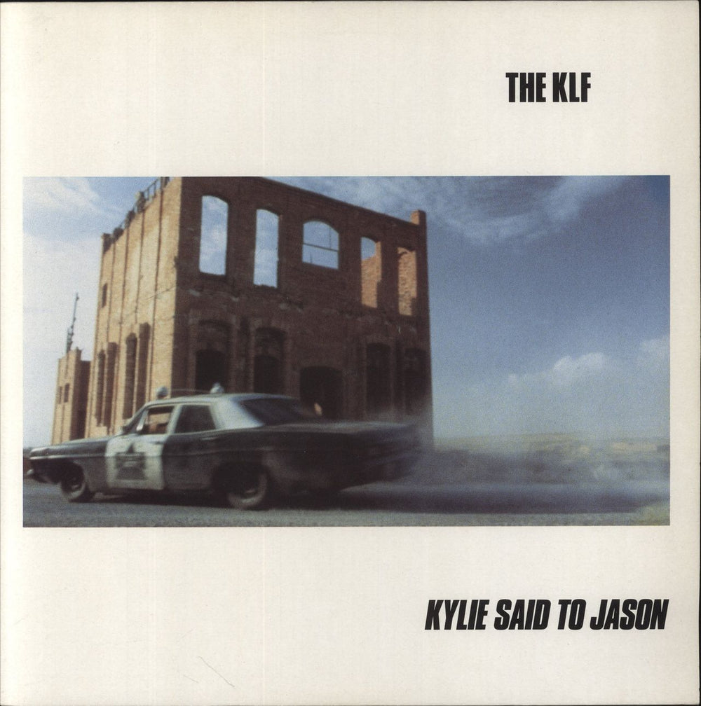 KLF Kylie Said To Jason + poster UK 12" vinyl single (12 inch record / Maxi-single) KLF010T