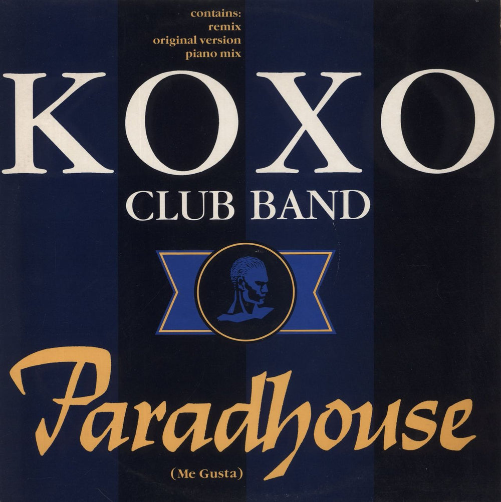 Koxo' Club Band Paradhouse (Me Gusta) UK 12" vinyl single (12 inch record / Maxi-single) CBE1240