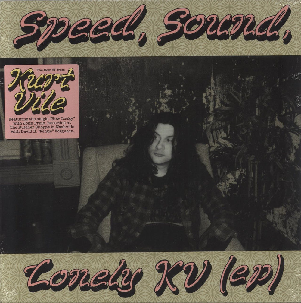 Kurt Vile Speed, Sound, Lonely KV (EP) - Sealed US 12" vinyl single (12 inch record / Maxi-single) OLE-1651-T