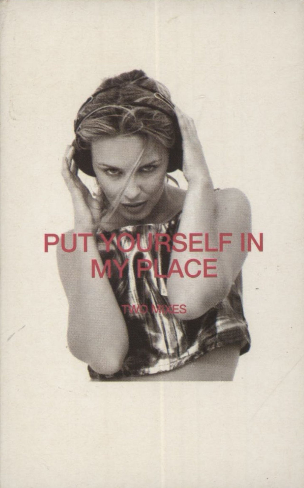 Kylie Minogue Put Yourself In My Place UK cassette single 74321246574