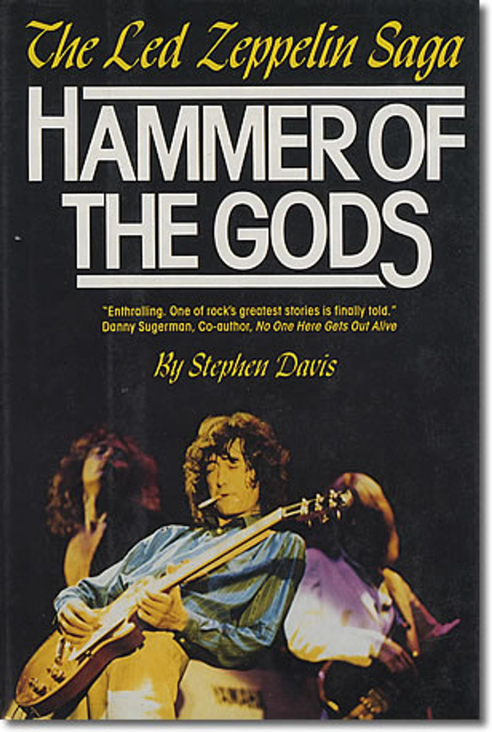 Led Zeppelin Hammer Of The Gods US book ISBN0-688-04507-3