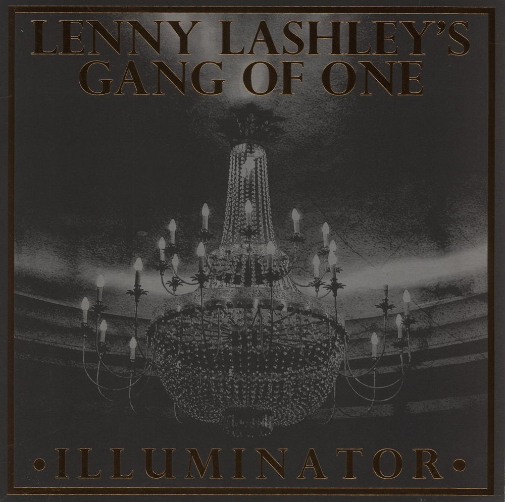 Lenny Lashley's Gang Of One Illuminator - Bronze & Silver & Gold Splatter Vinyl US vinyl LP album (LP record) PPR093