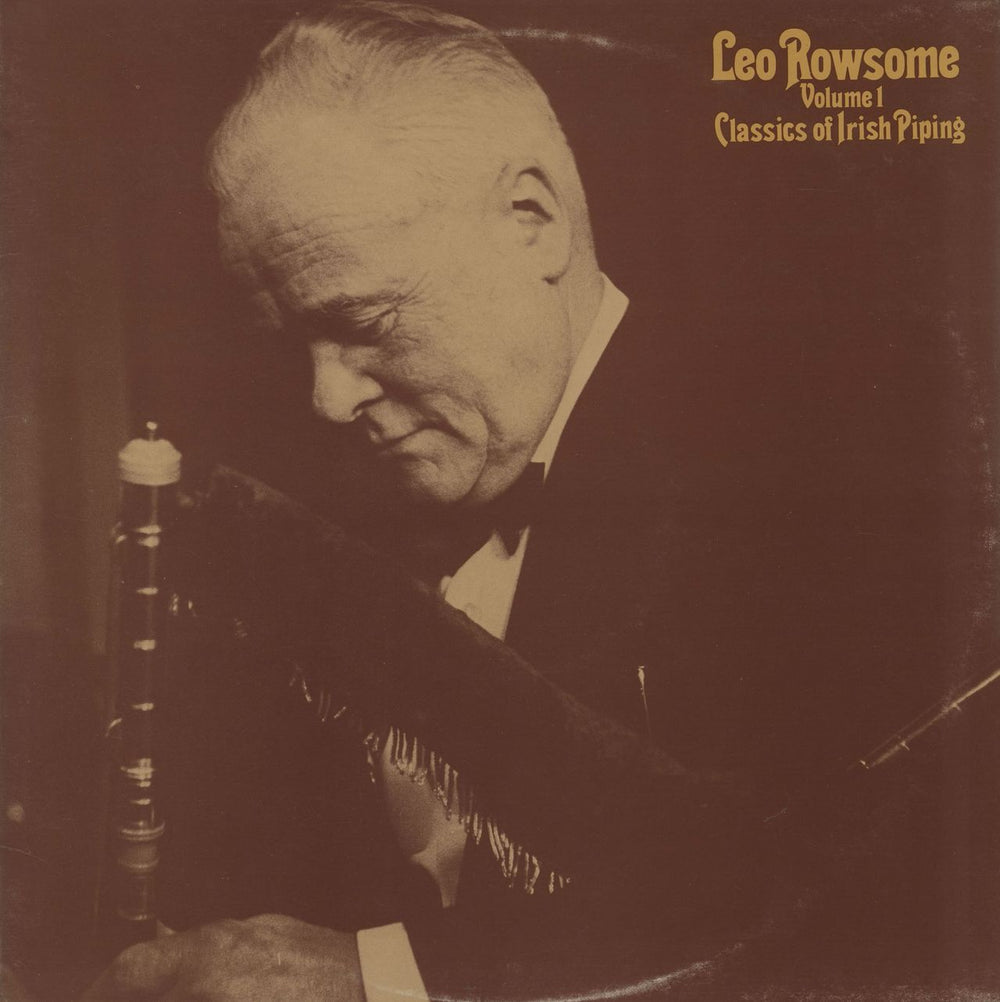 Leo Rowsome Leo Rowsome Volume 1: Classics Of Irish Piping UK vinyl LP album (LP record) 12T259