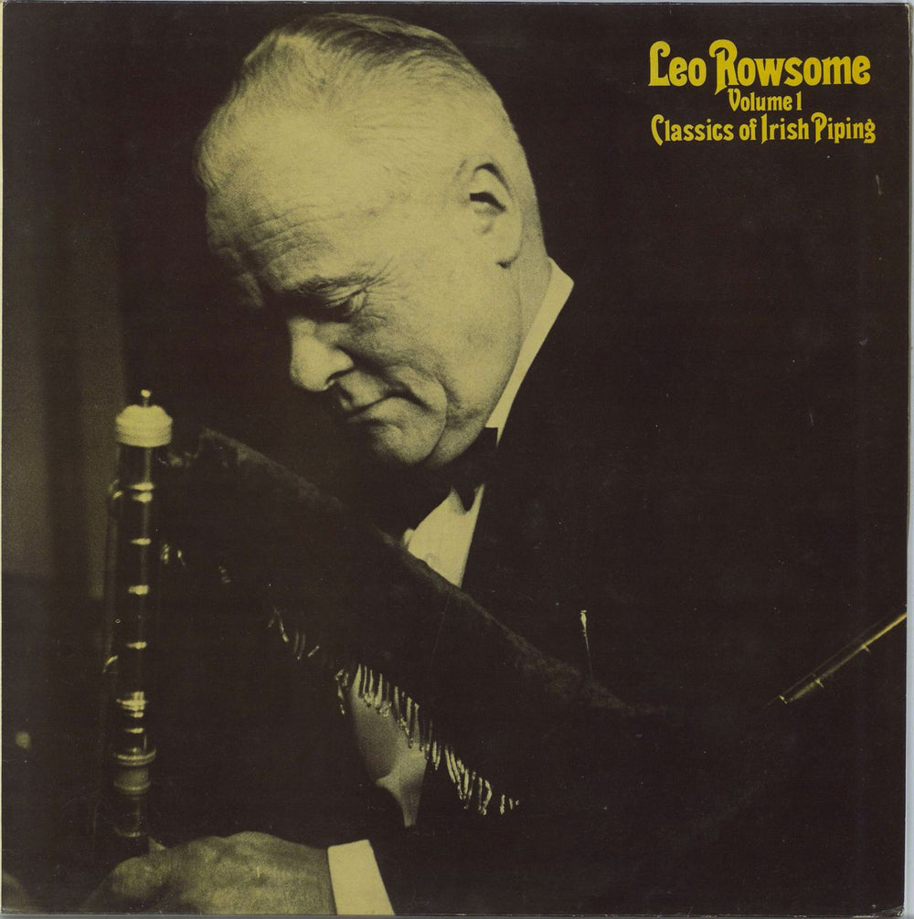 Leo Rowsome Leo Rowsome Volume 1: Classics Of Irish Piping UK vinyl LP album (LP record) 12T259