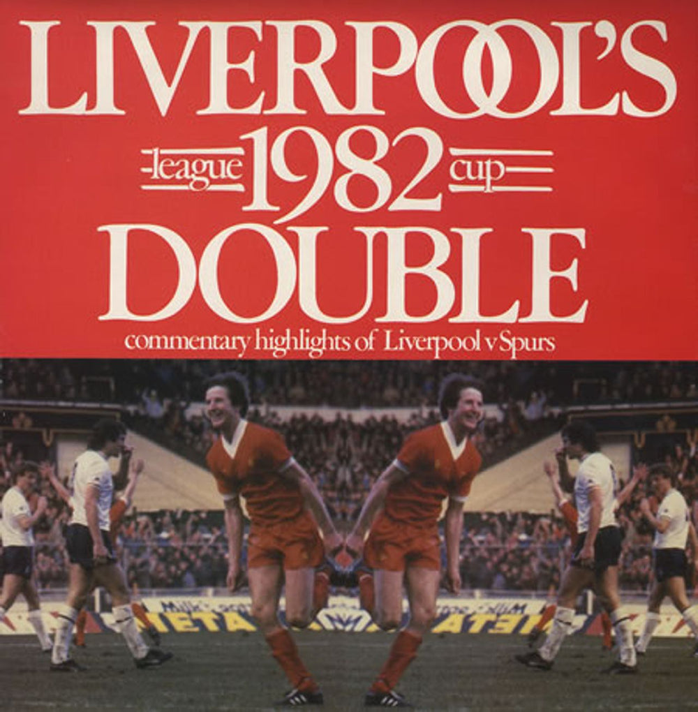 Liverpool FC Liverpool's 1982 League Cup Double UK vinyl LP album (LP record) QP38/82