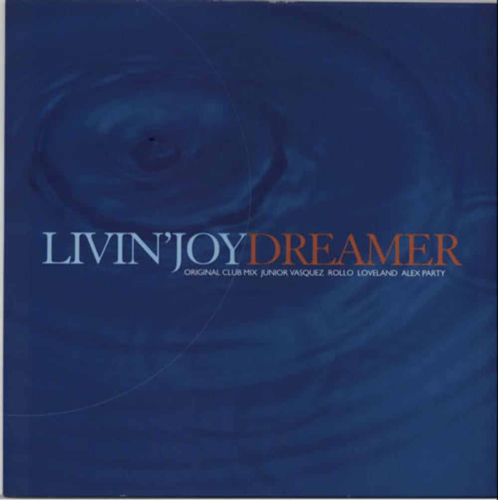 Livin' Joy Dreamer UK 12" vinyl single (12 inch record / Maxi-single) MCST2056