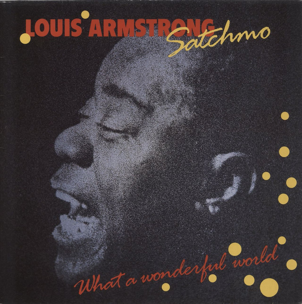 Louis Armstrong Satchmo - What A Wonderful World UK vinyl LP album (LP record) 8358951