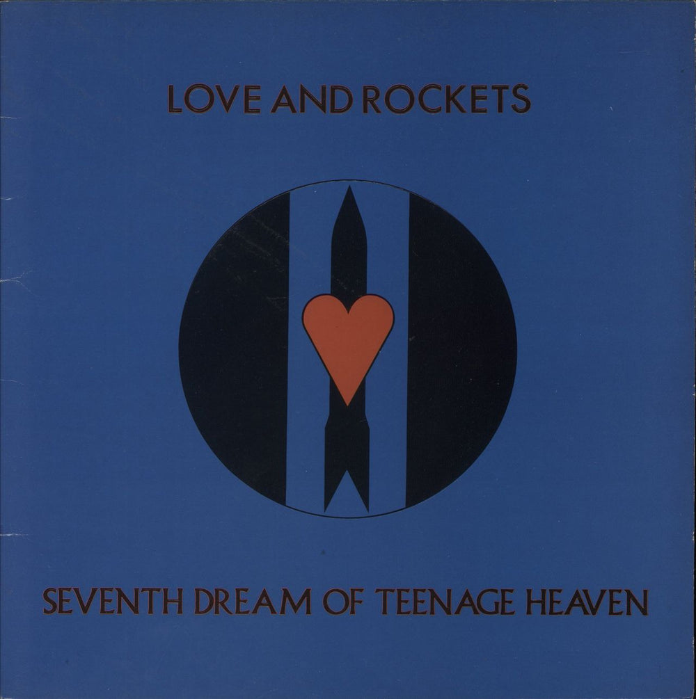 Love & Rockets Seventh Dream Of Teenage Heaven - Embossed Gatefold - VG UK vinyl LP album (LP record) BEGA66