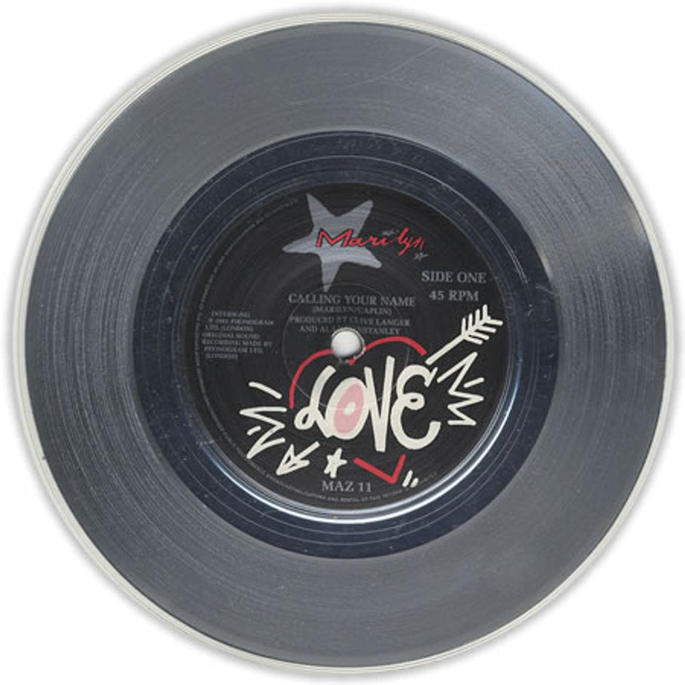 Marilyn Calling Your Name - Silver Vinyl UK 7" vinyl single (7 inch record / 45) MAZ11
