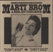 Marti Brom Don't Stop - Red Vinyl US 7" vinyl single (7 inch record / 45) JET101