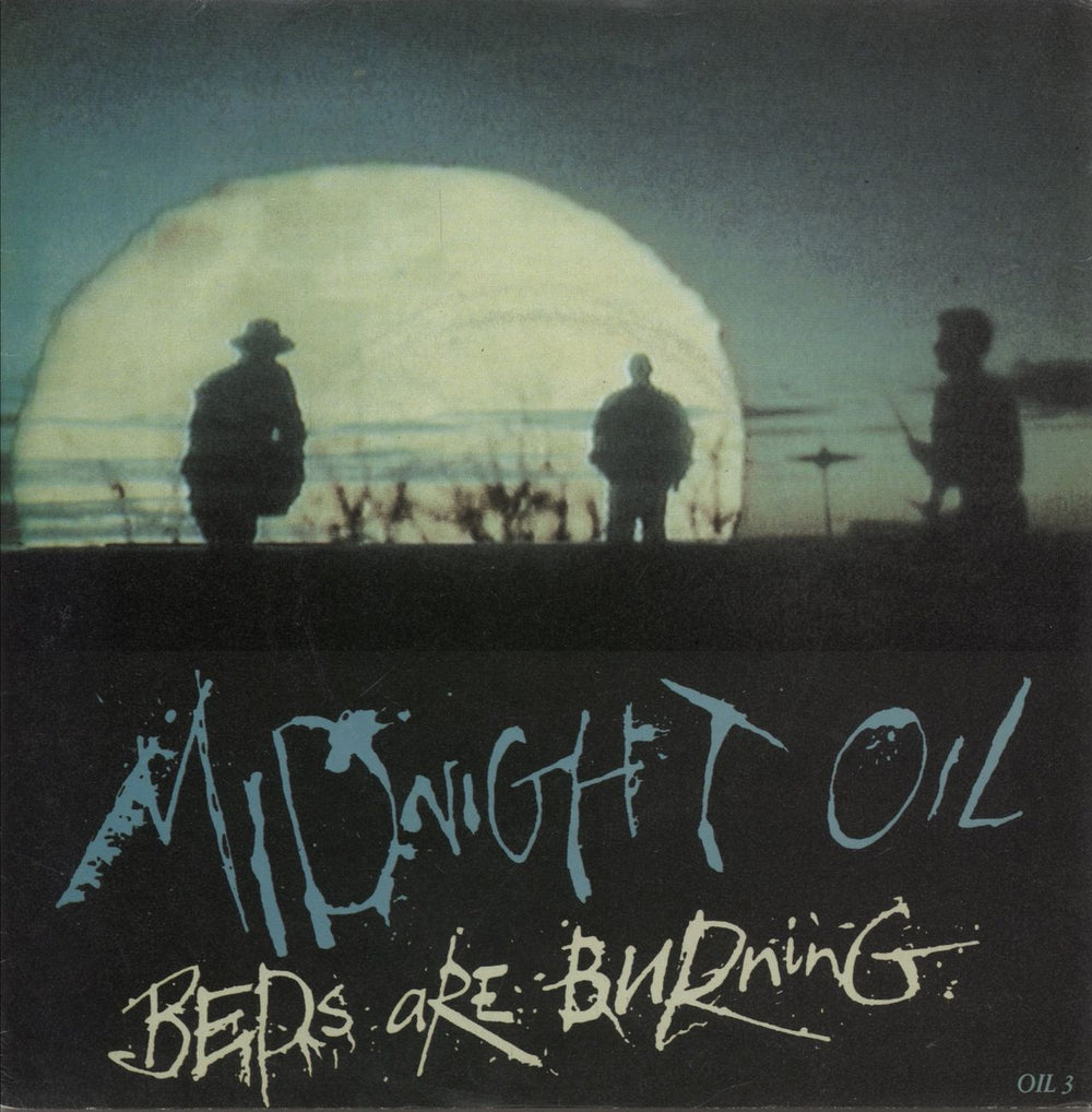 Midnight Oil Beds Are Burning UK 7" vinyl single (7 inch record / 45) OIL3