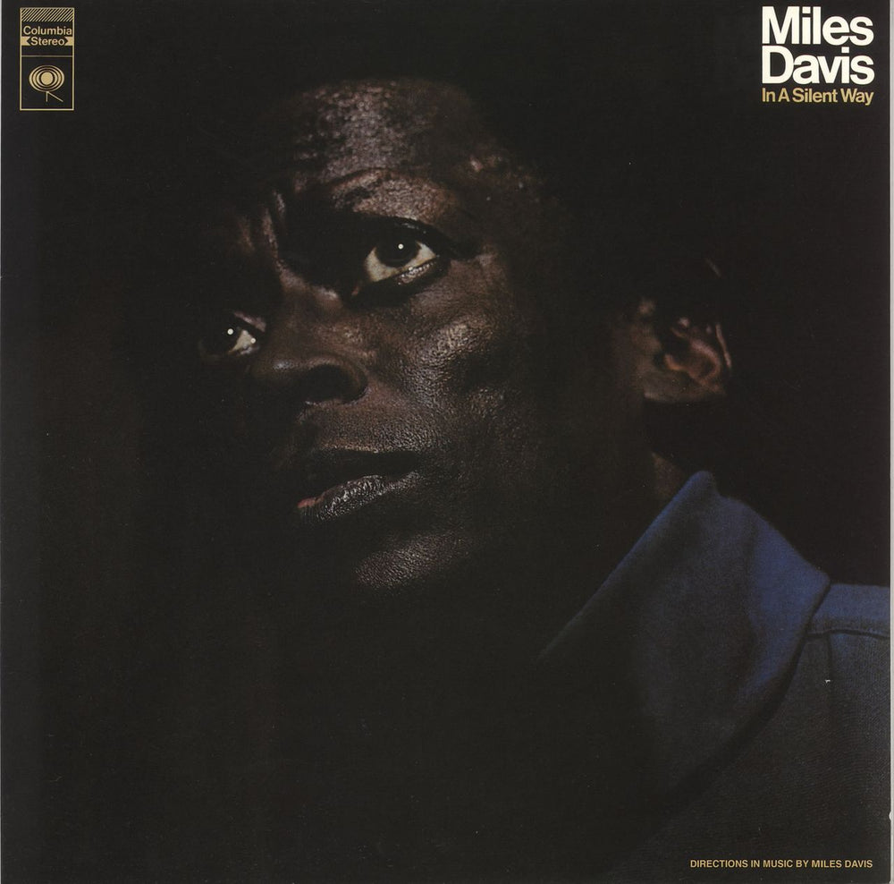 Miles Davis In A Silent Way - 180g UK vinyl LP album (LP record) 88875111941