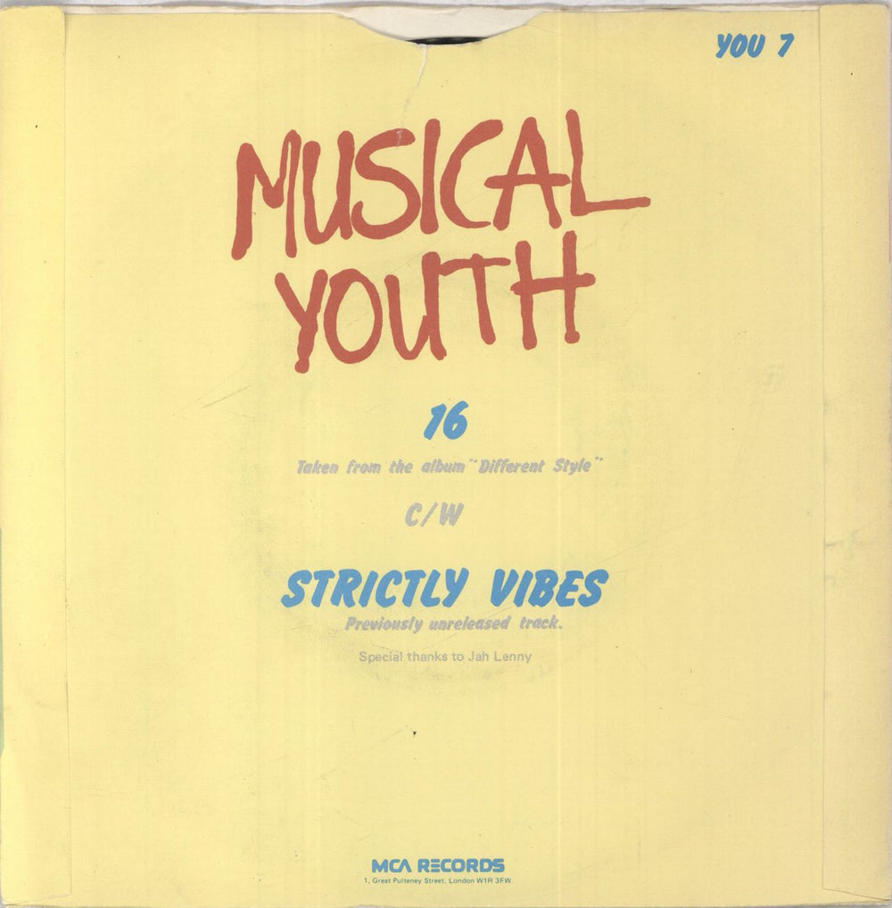 Musical Youth 16 Sixteen - solid centre UK 7" vinyl single (7 inch record / 45) MYU07SI716988