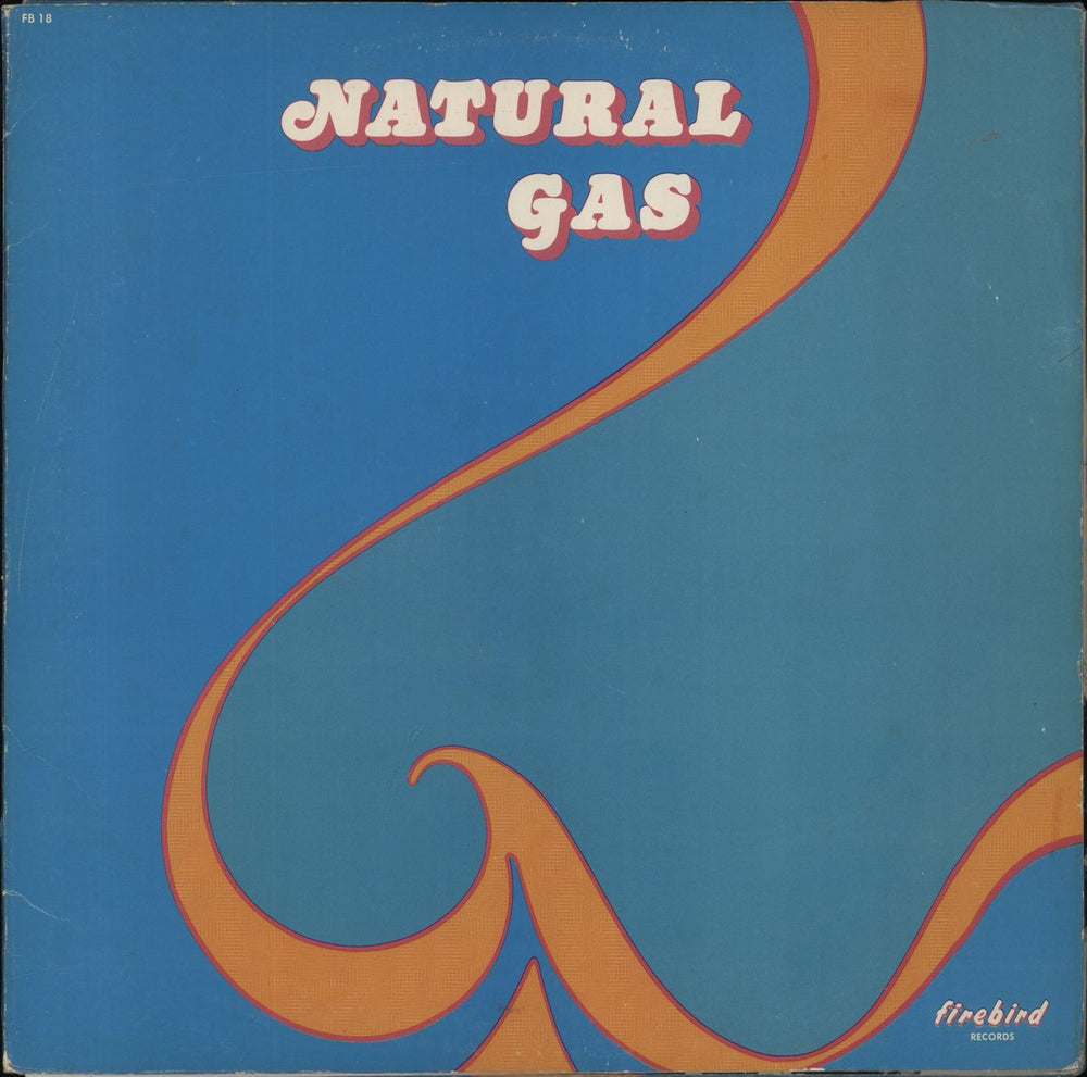 Natural Gas [Canada] Natural Gas US vinyl LP album (LP record) FB18