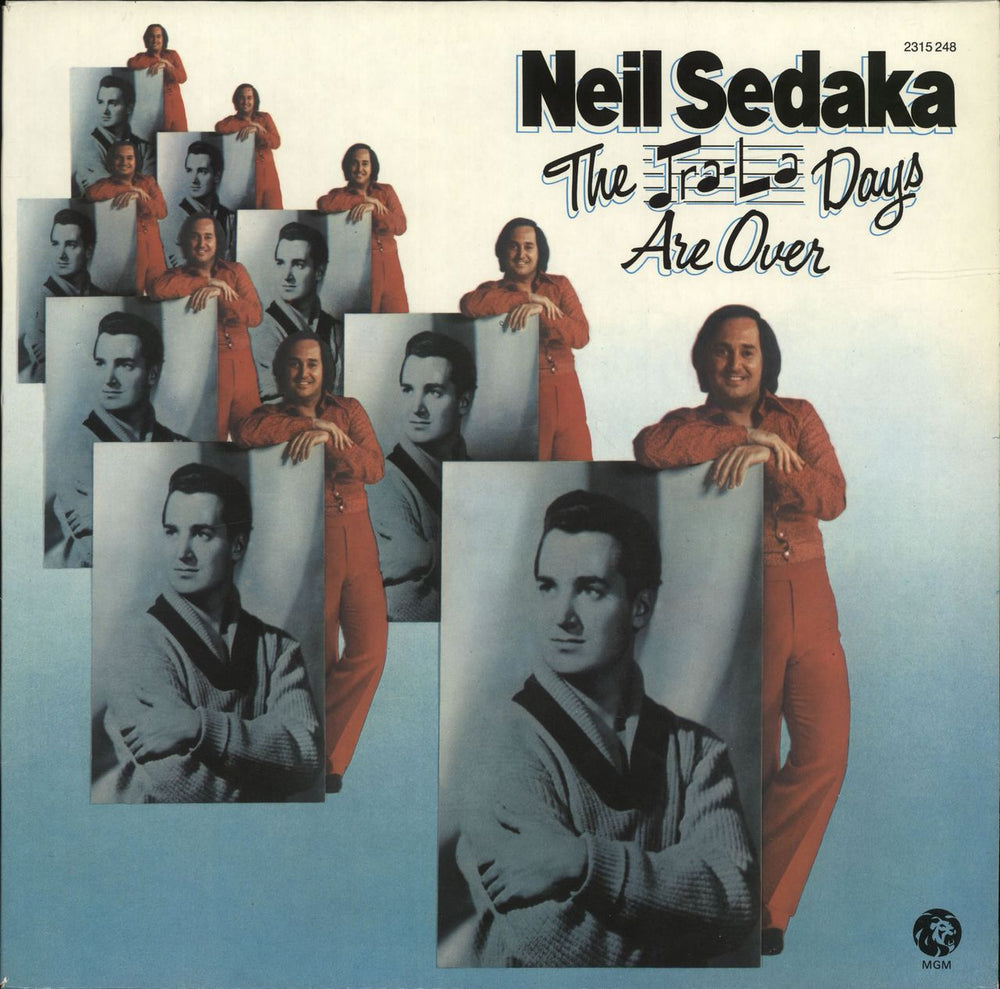 Neil Sedaka The Tra-La Days Are Over UK vinyl LP album (LP record) 2315-248