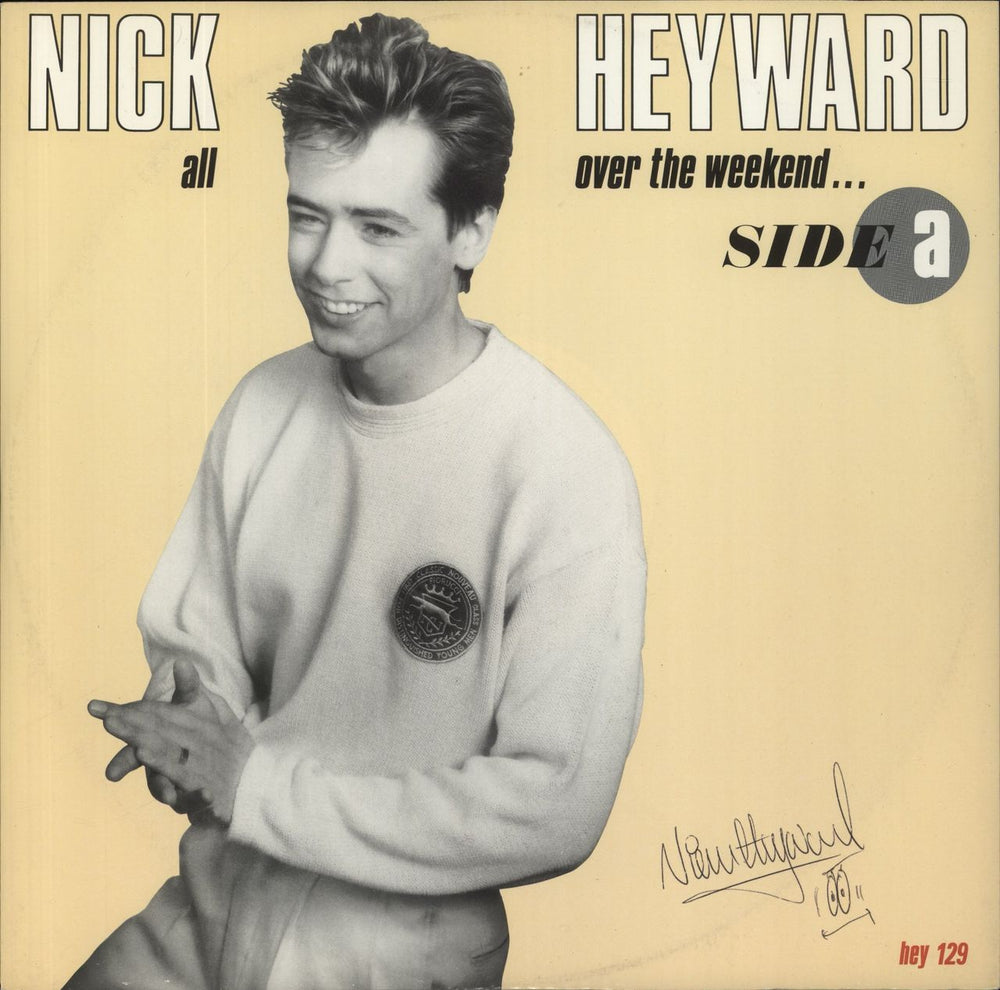 Nick Heyward All Over The Weekend - Both Formats - Autographed UK 12" vinyl single (12 inch record / Maxi-single) HEY129/9