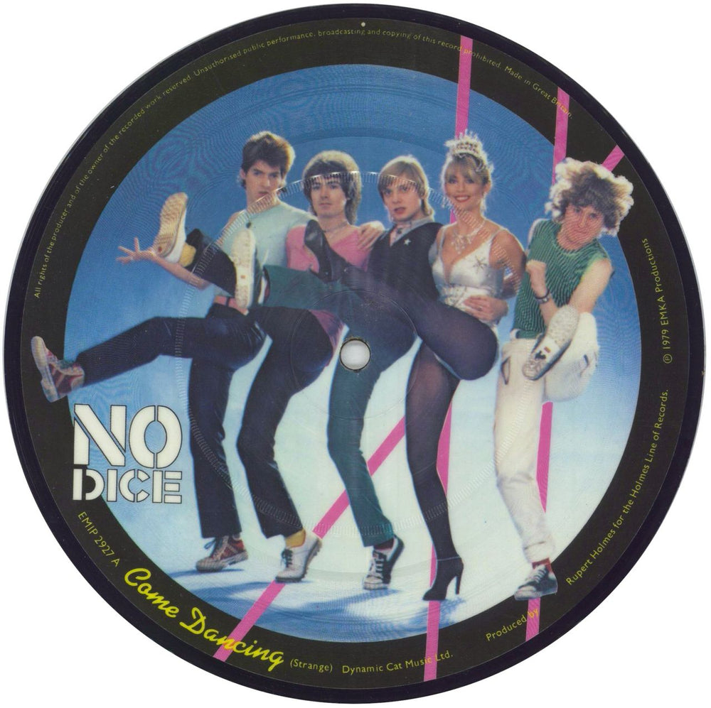 No Dice Come Dancing UK 7" vinyl picture disc (7 inch picture disc single) EMIP2927