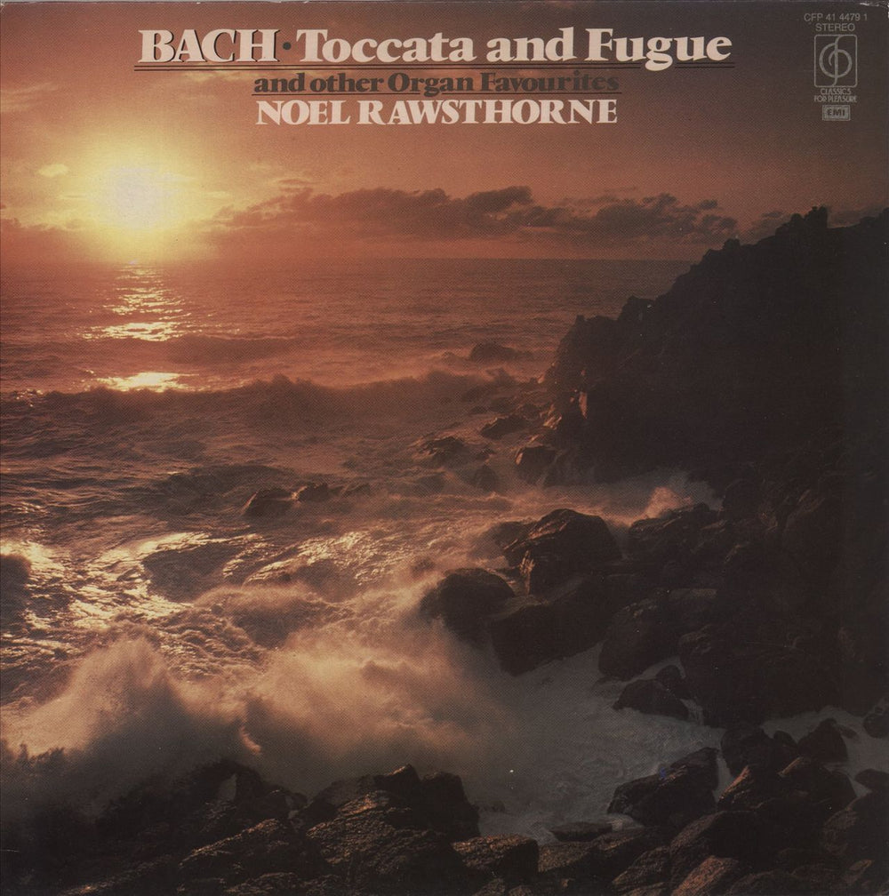 Noel Rawsthorne Bach - Toccata and Fugue and Other Organ Favorites UK vinyl LP album (LP record) CFP4144791