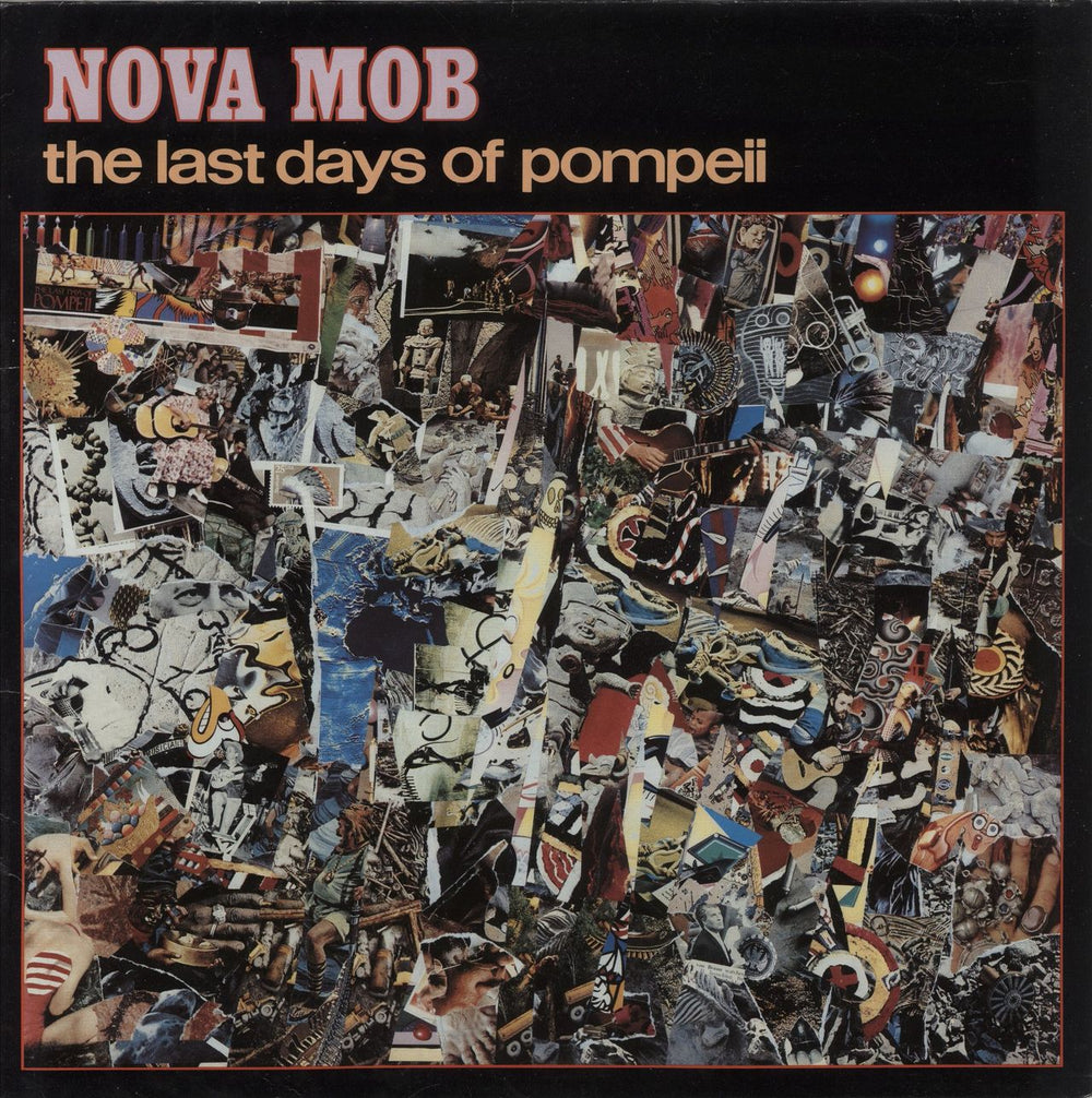 Nova Mob The Last Days Of Pompeii UK vinyl LP album (LP record) R20812611