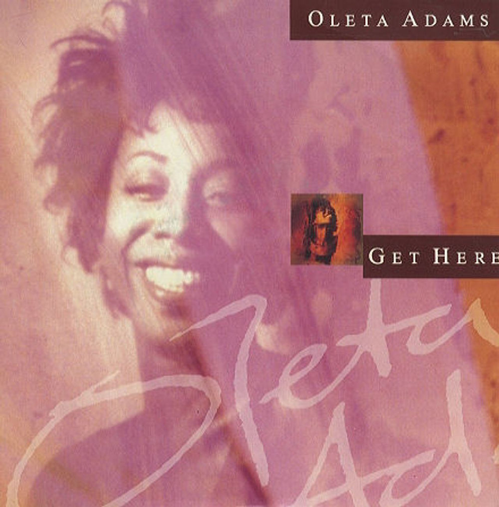 Oleta Adams Get Here UK 7" vinyl single (7 inch record / 45) OLETA3