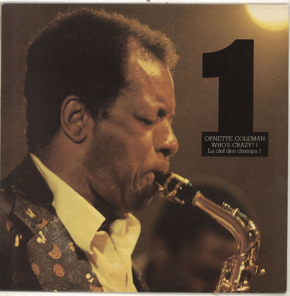 Ornette Coleman Who's Crazy 1 - La Clef Des Champs 1 UK vinyl LP album (LP record) IRI5006