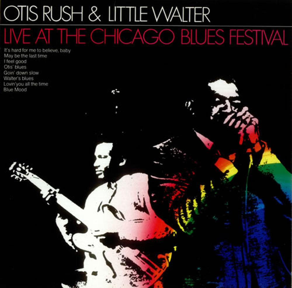 Otis Rush Live At The Chicago Blues Festival Dutch vinyl LP album (LP record) CL00291283