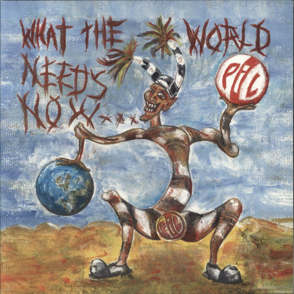P.I.L. What The World Needs Now... - Blue Vinyl UK 2-LP vinyl record set (Double LP Album) PIL005LPX