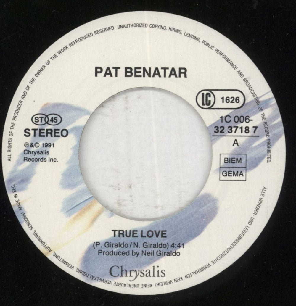Pat Benatar True Love German 7" vinyl single (7 inch record / 45) BEN07TR850825